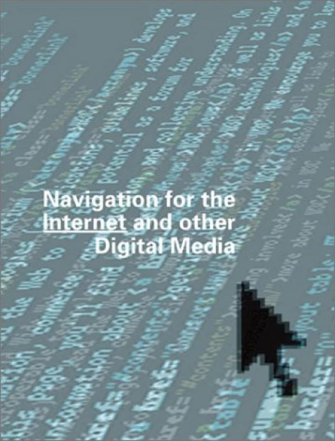 Navigatin for the internet and other digital media