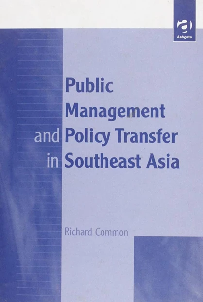 Public Management & Policy Transfer in Southeast Asia